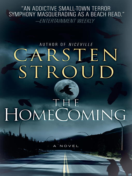 Title details for The Homecoming by Carsten Stroud - Wait list